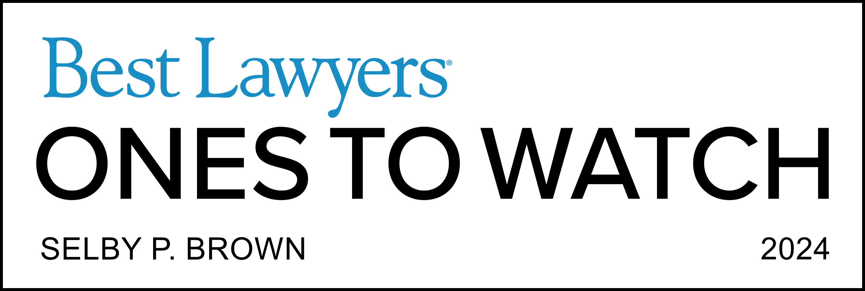Best Lawyers - Ones to Watch 2024_Selby Brown